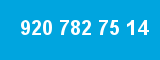 920 782 75 14